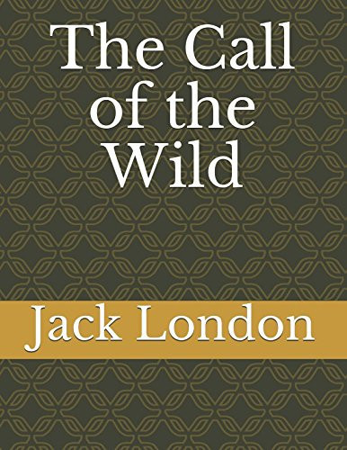 The Call of the Wild — Jack London