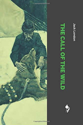 The Call of the Wild — Jack London