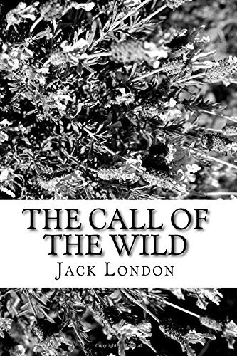 The Call of the Wild — Jack. London