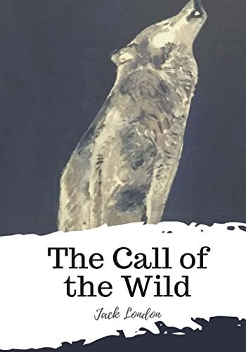 The Call of the Wild — Jack. London