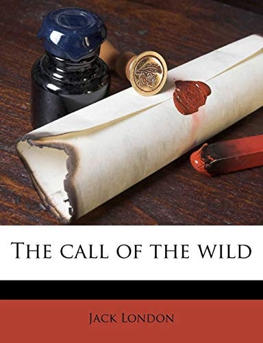 The call of the wild — London, Jack