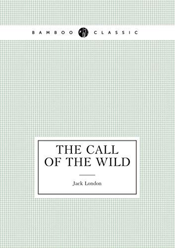 The Call of the Wild — London, Jack