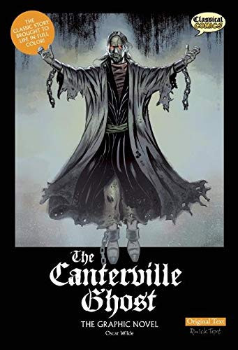 The Canterville Ghost the Graphic Novel: Original Text — Clive Bryant