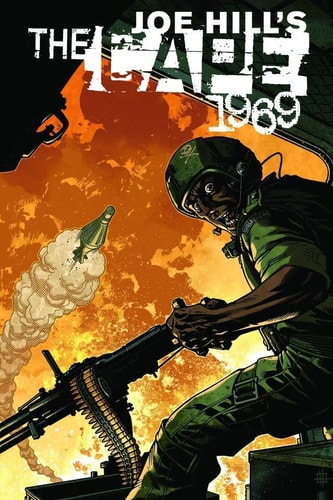 The Cape: 1969 — Joe Hill