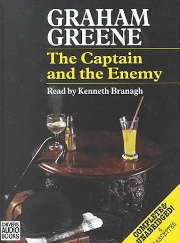 The Captain and the Enemy — Greene, Graham