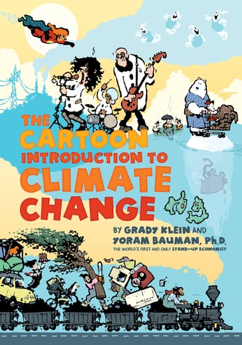 The Cartoon Introduction to Climate Change — Yoram Bauman