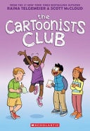 The Cartoonists Club — Raina Telgemeier