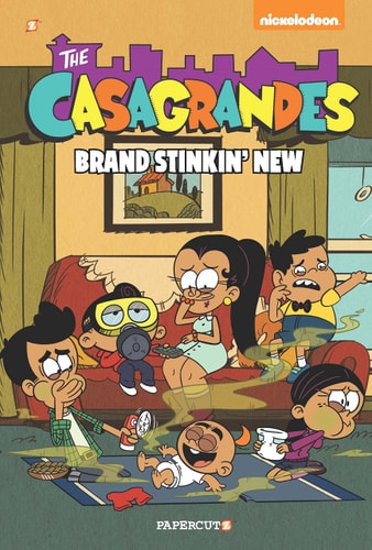 The Casagrandes #3 Brand Stinkin New — The Loud House Creative Team