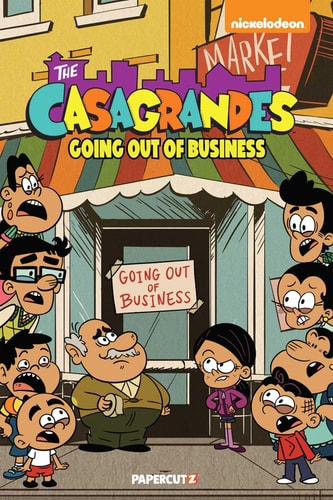 The Casagrandes Vol. 5 Going Out Of Business — The Loud House Creative Team