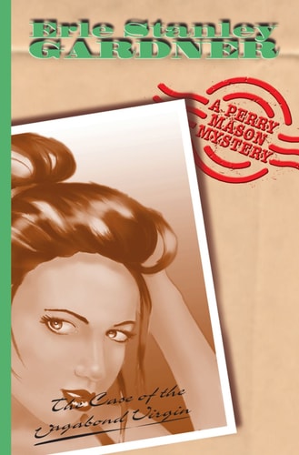 The Case of the Vagabond Virgin — Erle Stanley Gardner