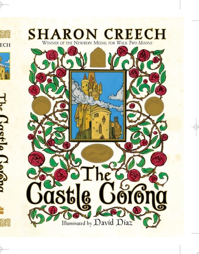 The Castle Corona — Sharon Creech