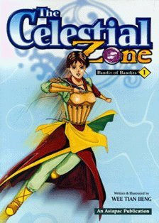 The Celestial Zone: Bandit of bandits — Beng, Wee Tian