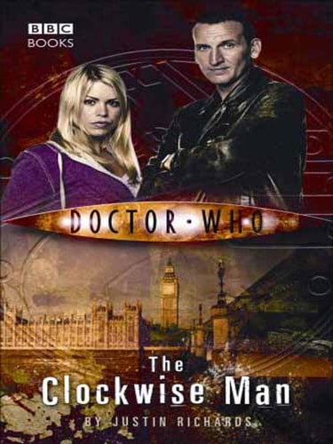 The Clockwise Man — Justin Richards
