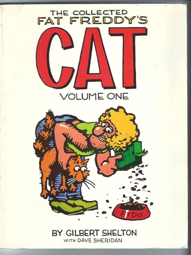 The Collected Fat Freddy’s Cat — Gilbert Shelton