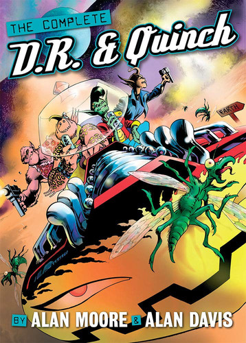 The Complete D.R. and Quinch — Alan Moore