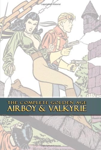 The Complete Golden Age Airboy and Valkyrie — Fred Kida