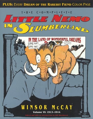 The complete Little Nemo in Slumberland In the land of wonderful dreams — Winsor McCay