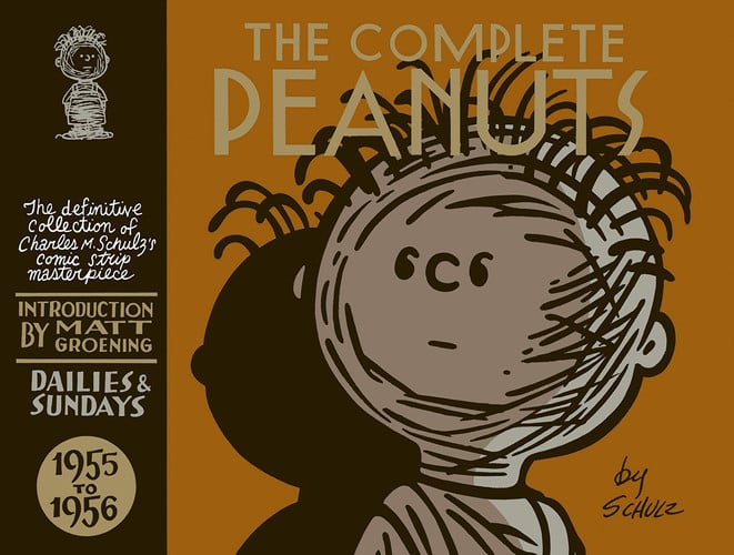 The Complete Peanuts 1955-1956 (Book 3) — Schulz, Charles M.