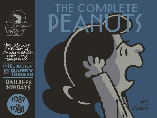The Complete Peanuts, 1987 to 1988 — Charles Monroe Schulz