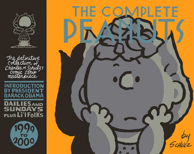 The Complete Peanuts 1999-2000 Volume 25 — Charles Monroe Schulz