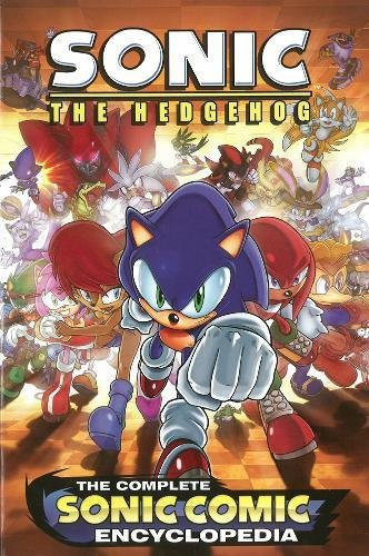 The Complete Sonic the Hedgehog Comic Encyclopedia — Sonic Scribes Staff