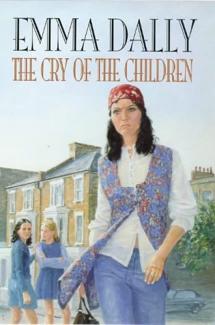 The Cry of the Children — Emma Dally