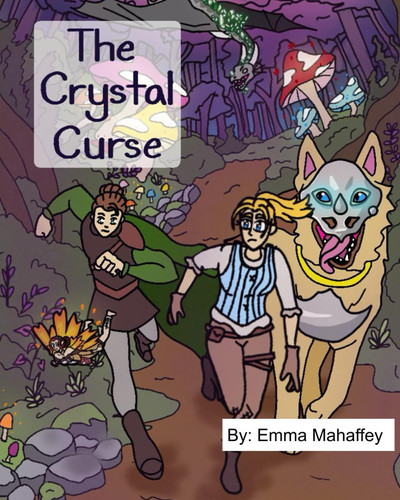 The Crystal Curse (The Tales of Ilorian) — Mahaffey, Emma