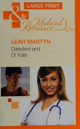 The Daredevil and Dr Kate — Leah Martyn