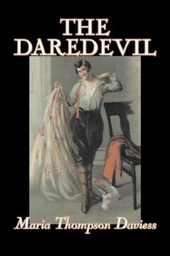 The Daredevil — Maria Daviess