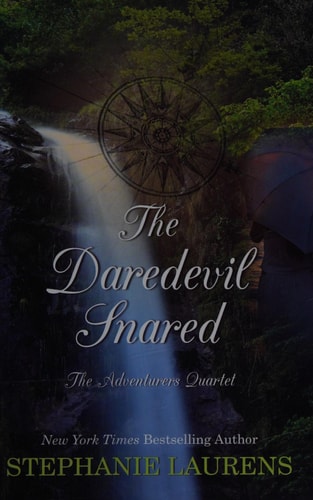 The Daredevil Snared — Stephanie Laurens