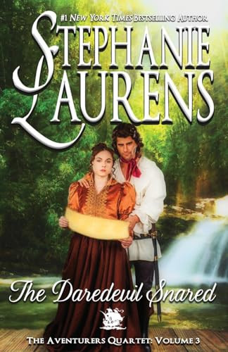 The Daredevil Snared — STEPHANIE. LAURENS