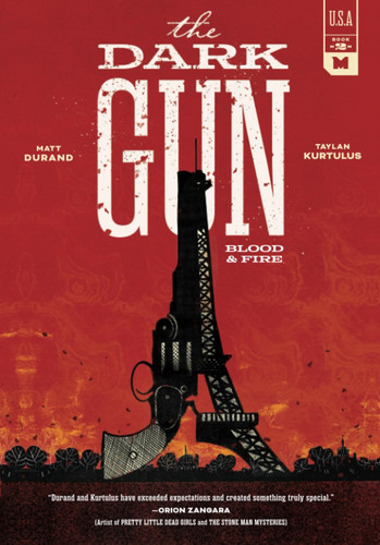 The Dark Gun Blood & Fire, Book 2 — Matt Durand