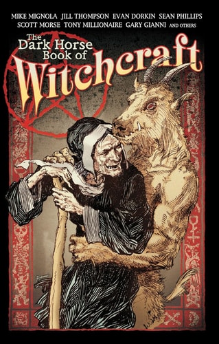 The Dark Horse Book of Witchcraft — Scott Allie
