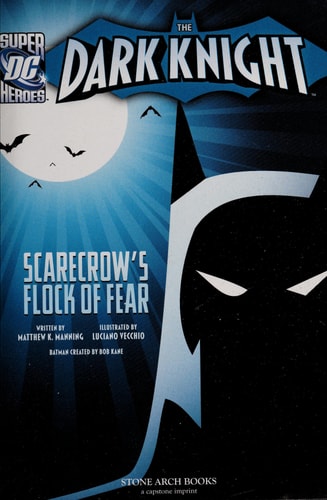 The Dark Knight: Batman and the Flock of Fear — Matthew K. Manning