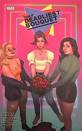 The Deadliest Bouquet — Erica Schultz