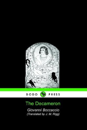 The Decameron — Boccaccio Giovanni Boccaccio
