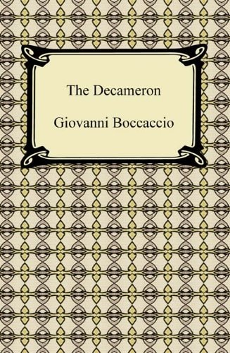 The Decameron — Boccaccio, Giovanni