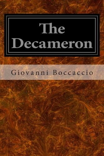 The Decameron — Giovanni Boccaccio