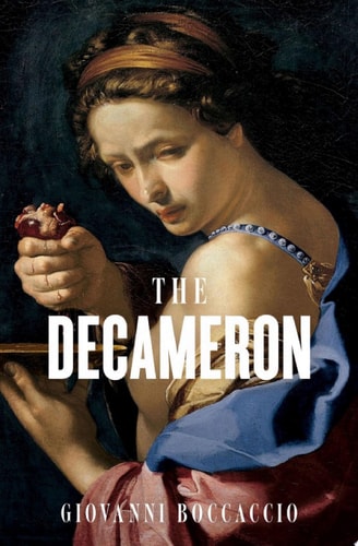 The Decameron — Giovanni Boccaccio