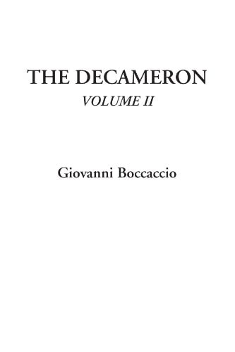 The Decameron Volume 2, (of 2). — Giovanni Boccaccio