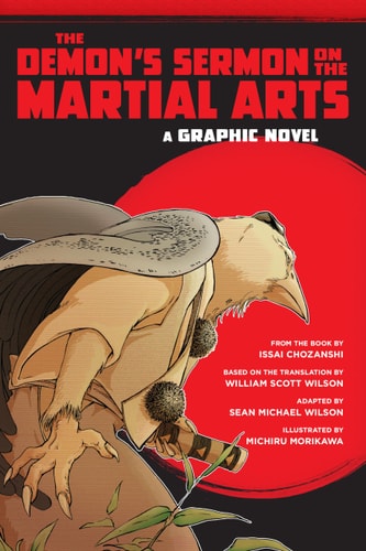 The Demon’s Sermon on the Martial Arts A Graphic Novel — Sean Michael Wilson