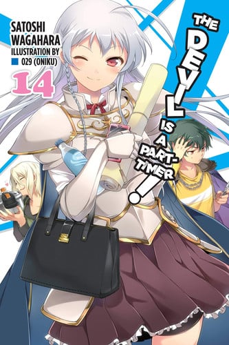 The Devil Is a Part-Timer!, Vol. 14 (light novel) — Satoshi Wagahara