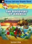 The Discovery of America — Gerónimo Stilton
