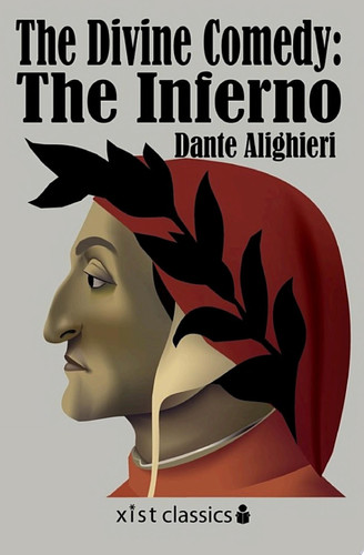 The Divine Comedy: The Inferno — Dante Alighieri