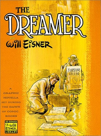 The Dreamer — Will Eisner