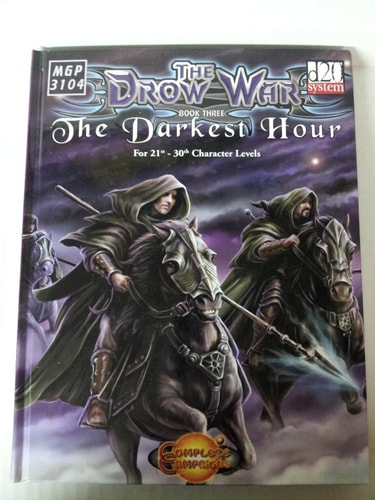 The Drow War The Darkest Hour. Book three — Adrian Bott