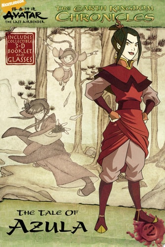 The Earth Kingdom Chronicles: The Tale of Azula — Michael Teitelbaum