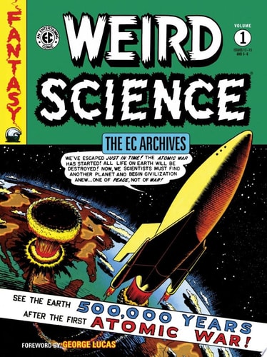 The EC Archives: Weird Science Volume 1 — Various