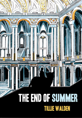 The End of Summer — Tillie Walden
