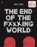 The End of the Fucking World — Charles Forsman
